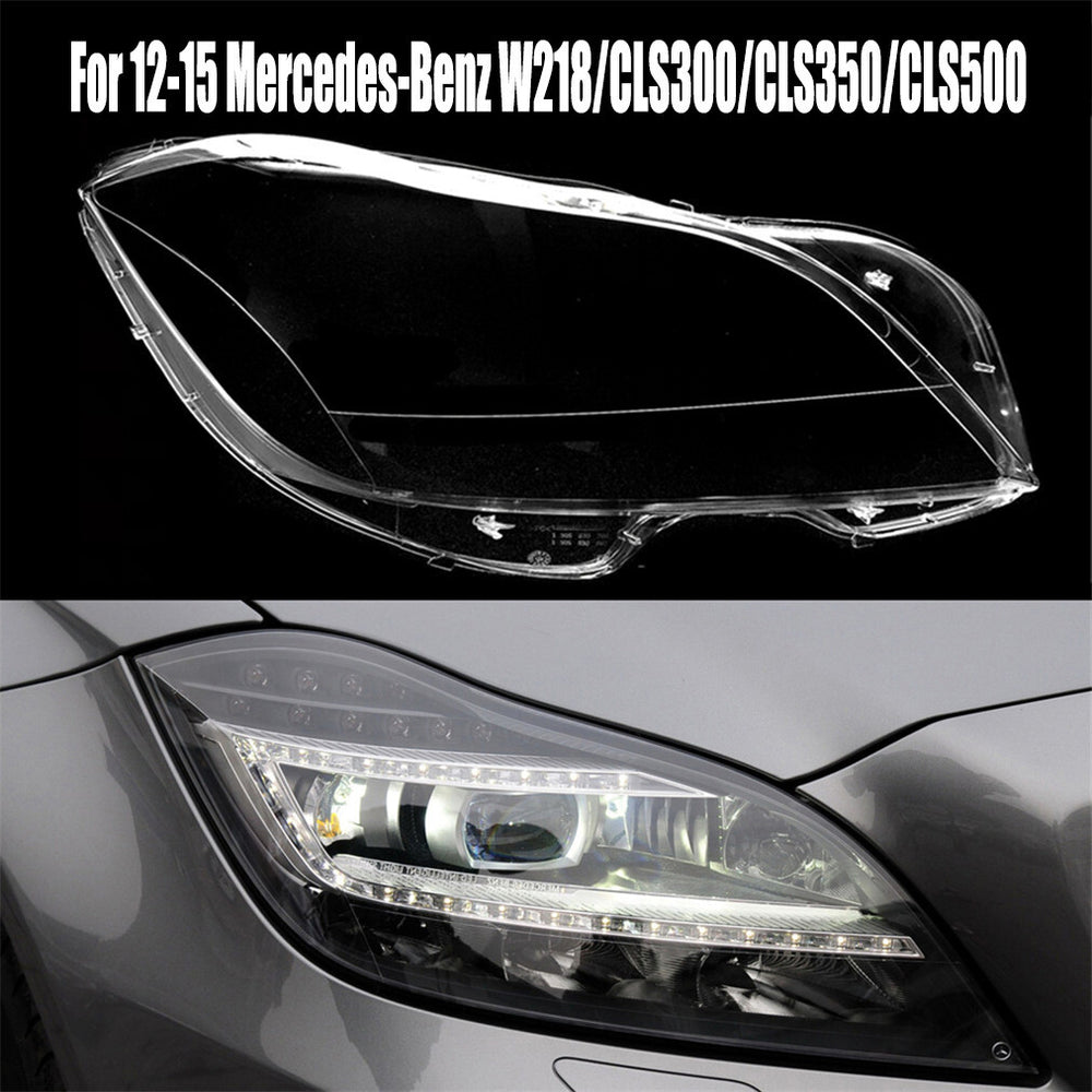 For 2012-2015 Mercedes-Benz W218/CLS300/CLS350/CLS500 Headlight Lens Right Cover